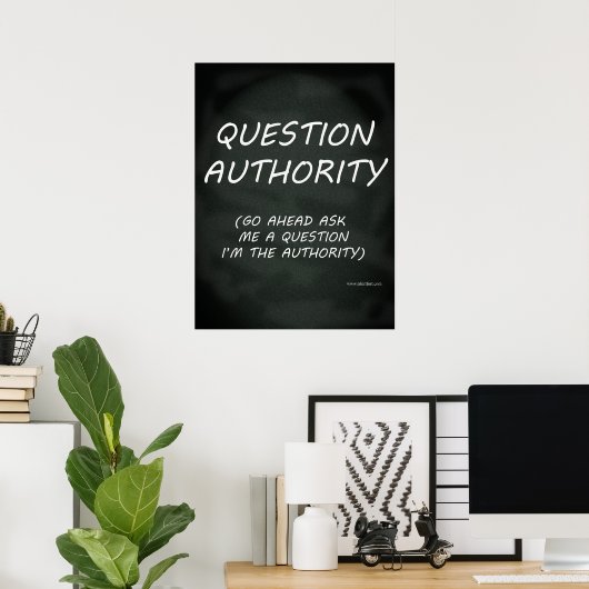 Poster Autorité des questions Slogan (Bureau à domicile)