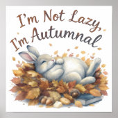 Poster Autumn Bunny in Leaves with Funny Lazy Quote (Devant)