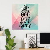 Poster Avec Dieu, je refuse de couler (Bureau à domicile)