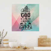 Poster Avec Dieu, je refuse de couler (Cuisine)
