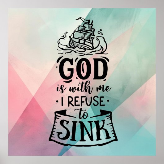 Poster Avec Dieu, je refuse de couler (Devant)