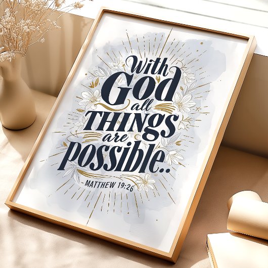 Poster Avec Dieu Toutes Les Choses Sont Possibles : Matth
