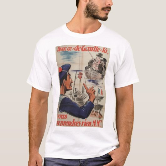 Poster Avecce de gaulle Propaganda T-shirt (Voorkant)