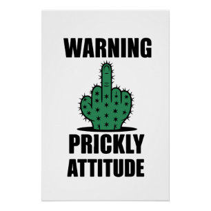 Poster Avertissement Attitude Épineuse