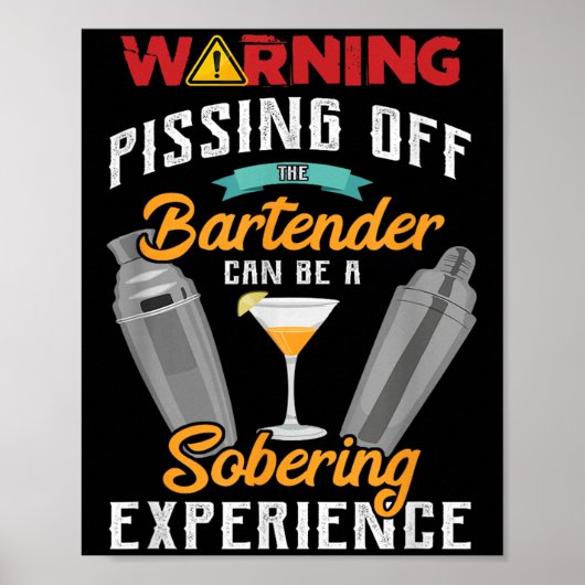 Poster Avertissement Dans Le Bartender Funny Sarcastic Ba (Devant)