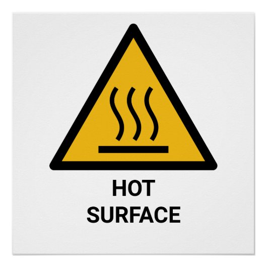 Poster Avertissement de surface chaude, Attention à la ch (Devant)