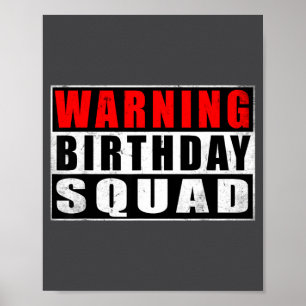 Poster Avertissement Équipe d'anniversaire Citations drôl