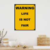Poster Avertissement ~ La Vie N'Est Pas Juste ~ Signal D' (Cuisine)