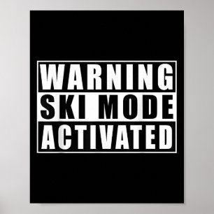 Poster Avertissement Mode Ski activé _1