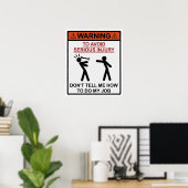 Poster Avertissement - Ne me dites pas comment faire mon  (Bureau à domicile)