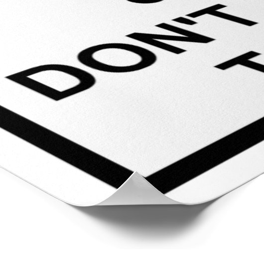 Poster Avertissement - Ne me dites pas comment faire mon (Coin)