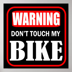 Poster Avertissement ne touchez pas à mon vélo