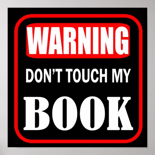 Poster Avertissement n'touchez pas mon livre (Devant)