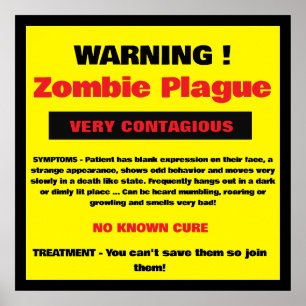 Poster Avertissement - Peste Zombie