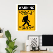 Poster Avertissement Sasquatch aperçu, entrez à vos risqu (Bureau à domicile)