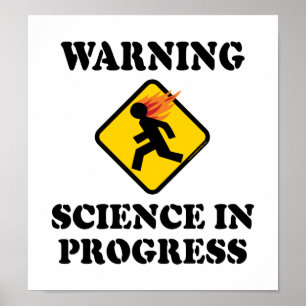 Poster Avertissement Signe Science En Cours - Drôle Scien