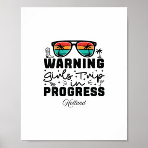 Poster Avertissement Voyage de Filles En Cours Vacances H