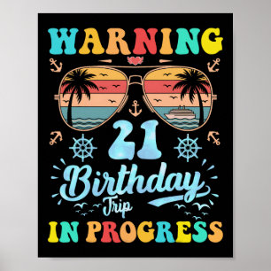 Poster Avertissement Voyage pour 21e anniversaire en cour