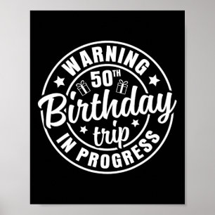 Poster Avertissement Voyage pour les 50 ans d'anniversair