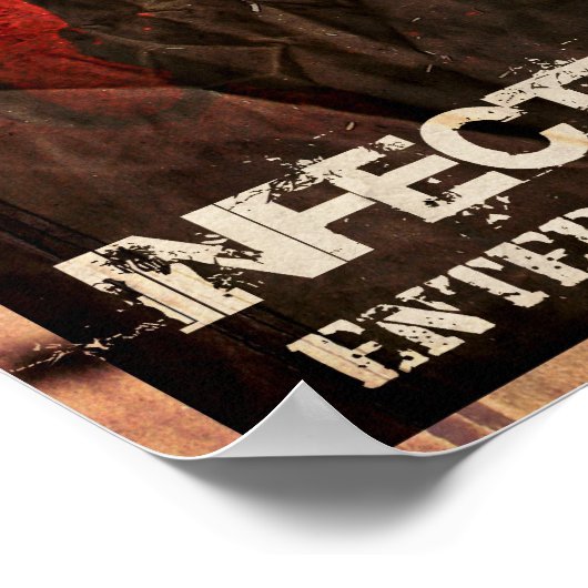 POSTER AVERTISSEMENT : ZONE INFECTÉE (Coin)