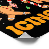 Poster Avez-Vous Essayé De Le Faire Glacer Noël Gingerbre (Coin)