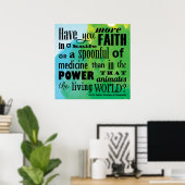 Poster Avez-vous plus de foi Chiropratique Citation Poste (Bureau à domicile)