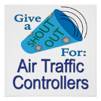 Avis aux contrôleurs de la circulation aérienne