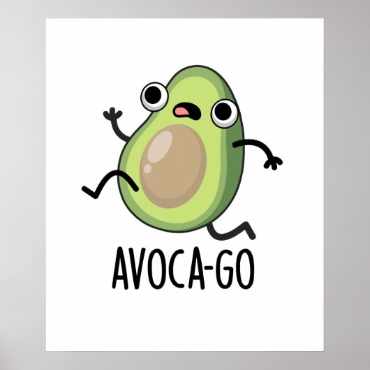Poster Avoca-go amusant exécutant Avocado Pun (Devant)