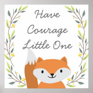 Poster Avoir du courage - Décor de pépinière