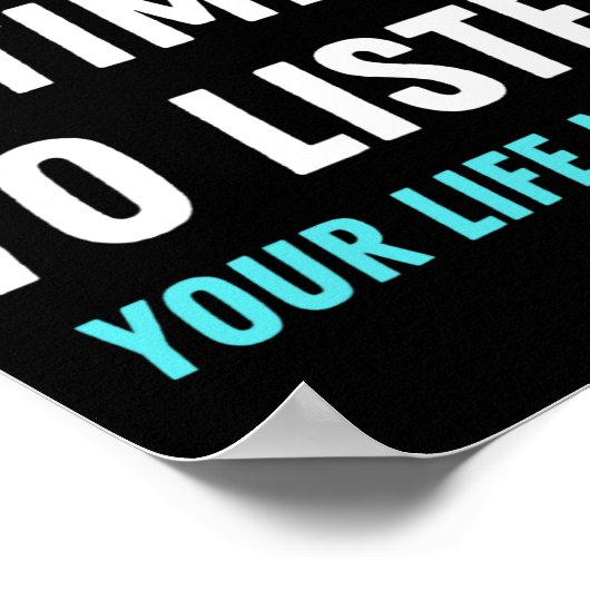 Poster Avoir le temps d'écouter la sensibilisation à la p (Coin)