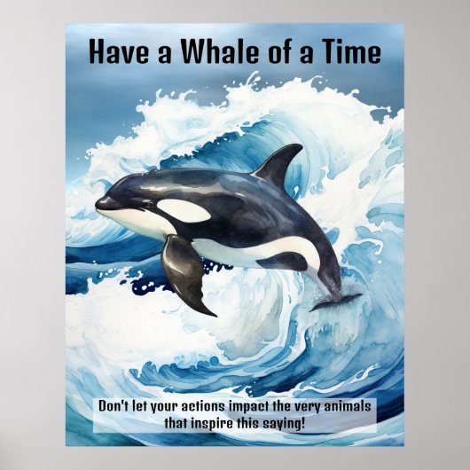Poster « Avoir une baleine d'un temps » expression idioma (Devant)