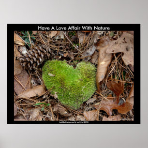 Poster Avoir une histoire d'amour avec Nature Moss Coeur 