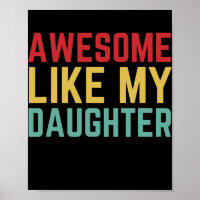 Awesome Comme Ma Fille Drôle Fête des pères Cadeau