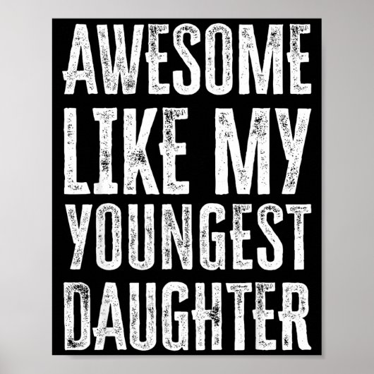 Poster Awesome Like My Daughter Men Funny  (Devant)