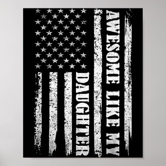Poster Awesome Like My Daughter Men Funny For Dad Fathers (Devant)