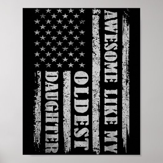 Poster Awesome Like My Oldest Daughter Men Funny For Dad (Devant)