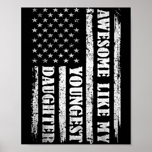 Poster Awesome Like My Youngest Daughter Men Funny For Da (Devant)