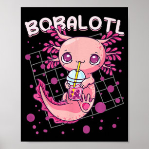 Poster Axolotl Boba Tea Bubble Tea Kawaii Anime Japonais