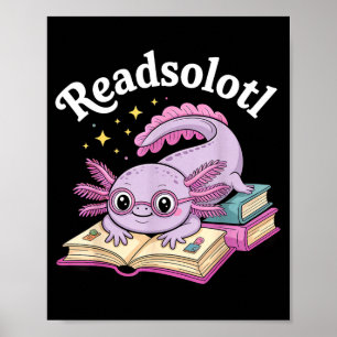Poster Axolotl lit solotl lecture drôle mignon kawaii