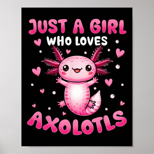 Poster Axolotl Pour Les Filles Juste Une Fille Qui Aime L (Devant)