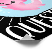 Poster Axolotls I Axolotl Questions Kawaii (Coin)