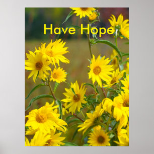 Poster Ayez l'affiche de motivation d'espoir