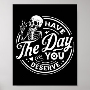 Poster Ayez Le Jour Où Vous Méritez La Paix Signale Skele