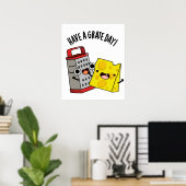 Poster Ayez Un Jour De Gratte Drôle Pun Au Fromage (Bureau à domicile)
