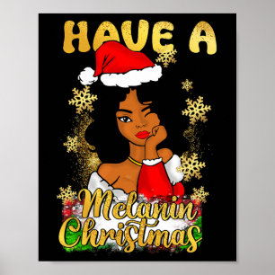 Poster Ayez Un Melanin Christmas African American Queen B