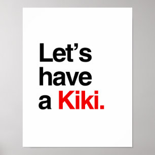Poster Ayons un kiki - .png