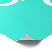 Poster Azure et Turquoise Gardez le calme et poursuivez (Coin)