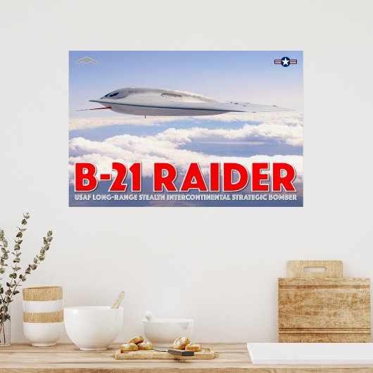POSTER B-21 RAIDER (Cuisine)