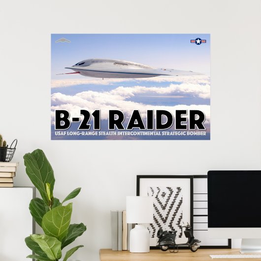 POSTER B-21 RAIDER (Bureau à domicile)