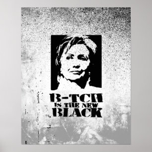 Poster B-tch est le nouveau noir